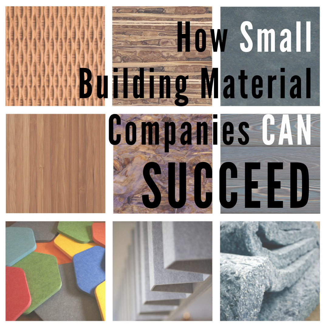 How Small Building Material Companies CAN Succeed CaraGreen